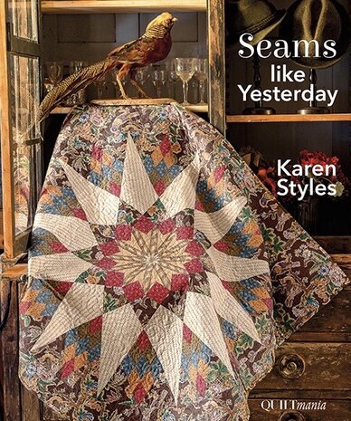 Seams like Yesterday - Karen Styles  