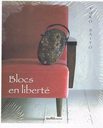 Blocs en Liberte - QM-BLOCSENLIBERTE - Yoko Saito. French Language.
