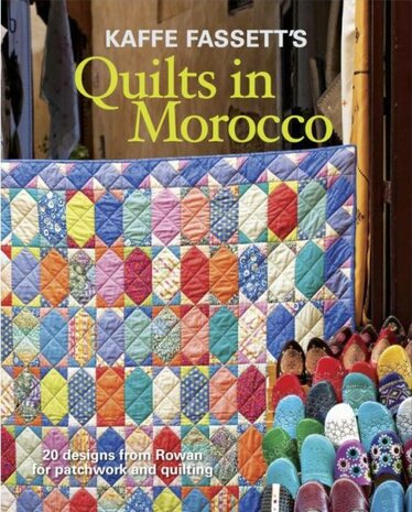Kaffe Fassett&#039;s Quilts in Morocco 20 patronen van quilts 144 pagina&#039;s.E