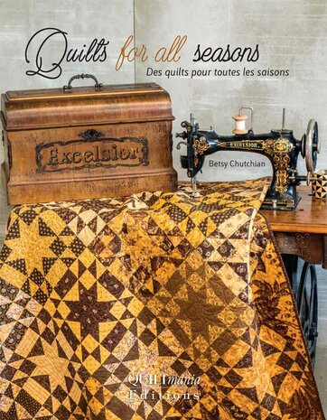 Quilts for all seasons- by Betsy Chutchian. Weer een prachtig boek met mooie klassieke quilts. uitgave van Quiltmania.