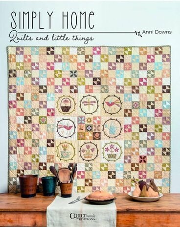 RESERVEREN SIMPLE HOME QUILTS & LITTLE THINGS (ANNI DOWNS)