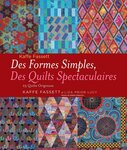 Kaffe Fassett Kaffe legt in dit boek uit hoe hij geïnspireerd is door de eenvoudigste vormen die aanwezig zijn in alles om ons heen om deze quilts te maken. 