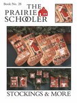 The Prairie Schooler Stockings & More
